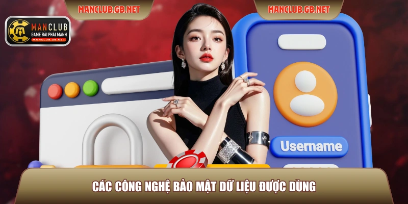 Các công nghệ bảo mật dữ liệu được dùng