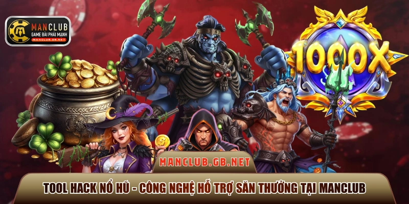 tool hack nổ hũ